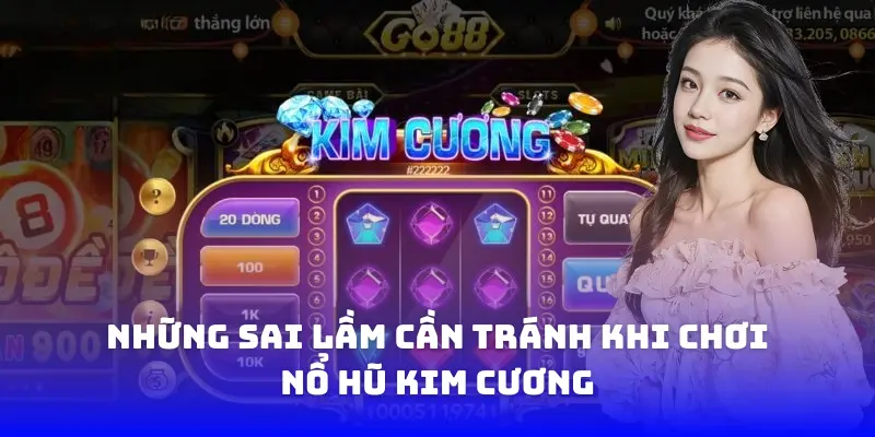 Những Sai Lầm Cần Tránh Khi Chơi